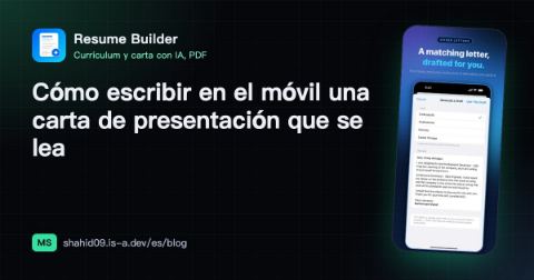 Cómo escribir en el móvil una carta de presentación que se lea