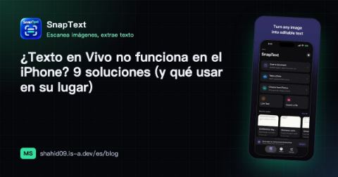 ¿Texto en Vivo no funciona en el iPhone? 9 soluciones (y qué usar en su lugar)