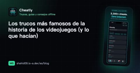 Los trucos más famosos de la historia de los videojuegos (y lo que hacían)