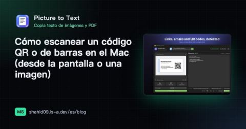 Cómo escanear un código QR o de barras en el Mac (desde la pantalla o una imagen)