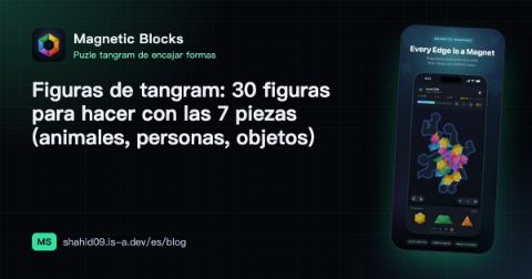 Figuras de tangram: 30 figuras para hacer con las 7 piezas (animales, personas, objetos)