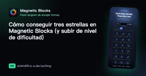 Cómo conseguir tres estrellas en Magnetic Blocks (y subir de nivel de dificultad)